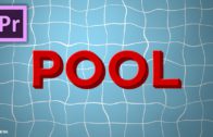 Pool Title Tutorial in Adobe Premiere Pro