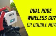 Dual Rode Wireless Go? Or Double no!